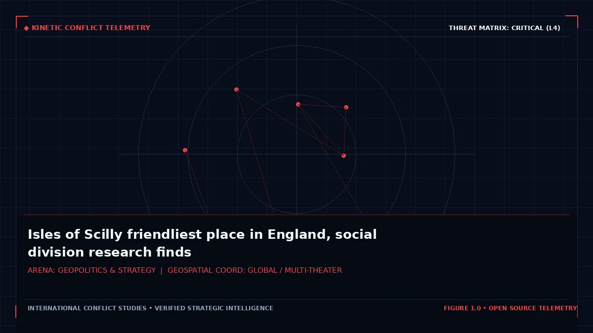 Isles of Scilly friendliest place in England, social division research finds - Tactical intelligence visual and operational telemetry