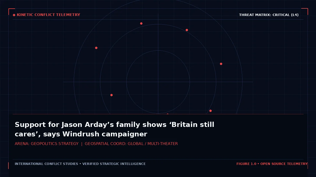 Support for Jason Arday’s family shows ‘Britain still cares’, says Windrush campaigner - Tactical intelligence visual and operational telemetry