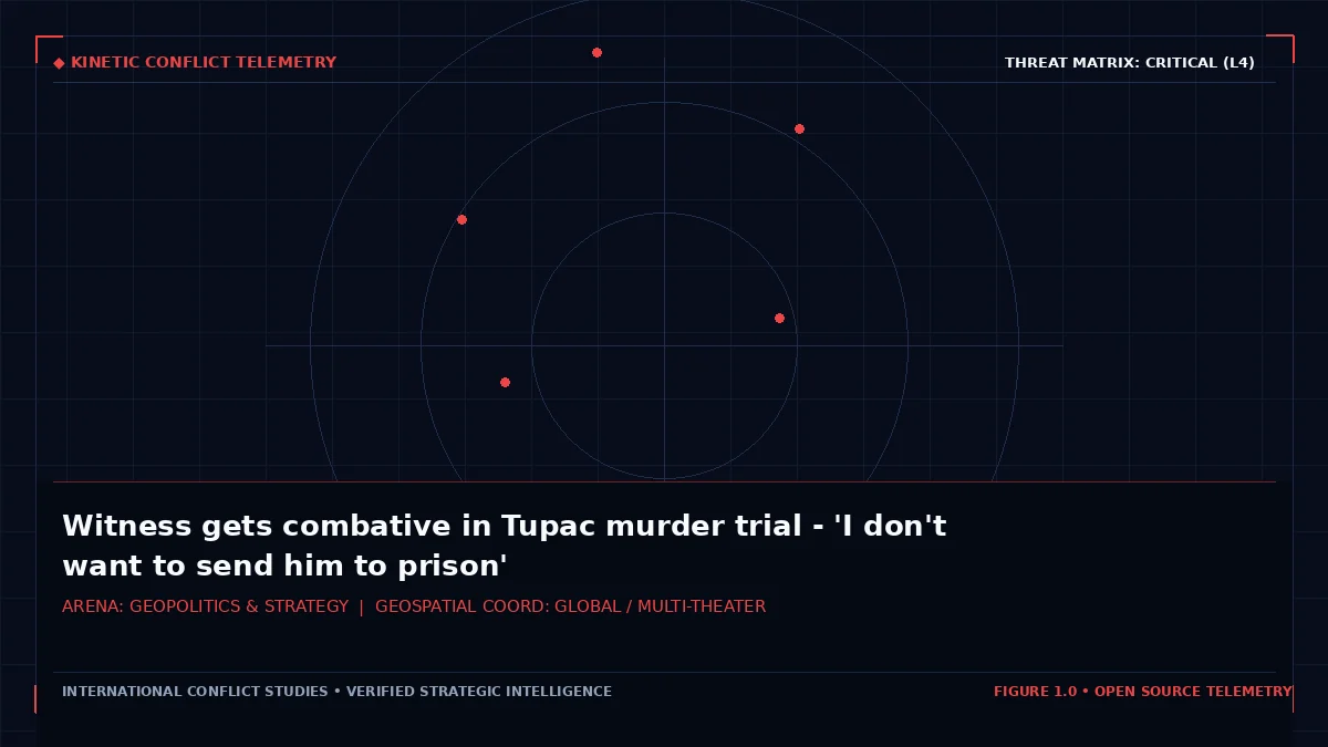 Witness gets combative in Tupac murder trial - 'I don't want to send him to prison' — Tactical intelligence visual and operational telemetry